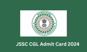 JSSC CGL Admit Card 2024