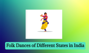Folk Dances of Different States in India
